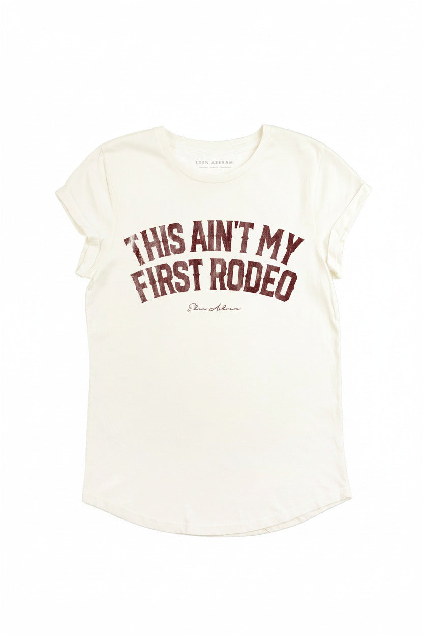 EDEN ASHRAM - Tee-Shirt This Is Not My First Rodeo