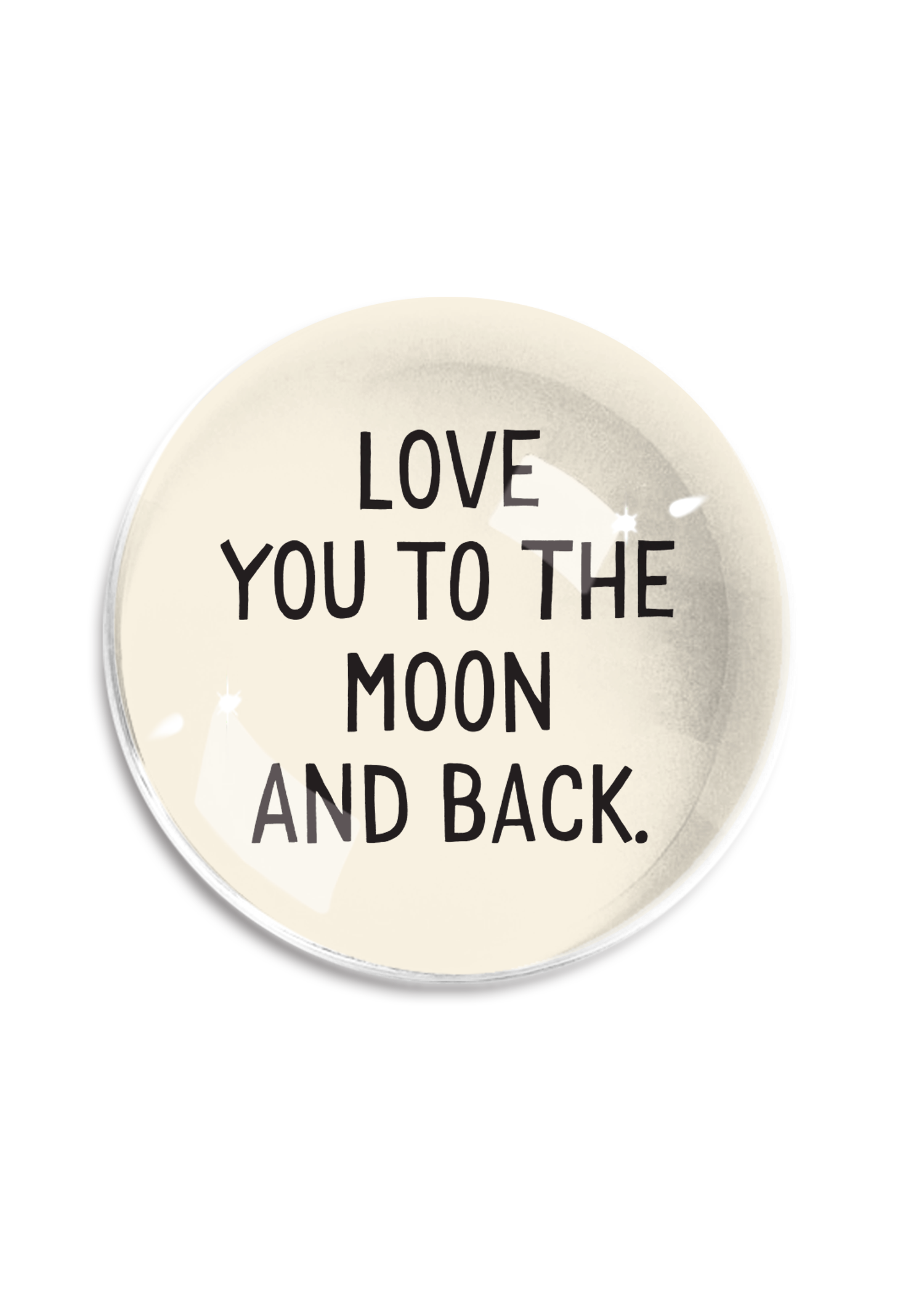 BEN'S GARDEN - Presse-papiers Love You to the Moon