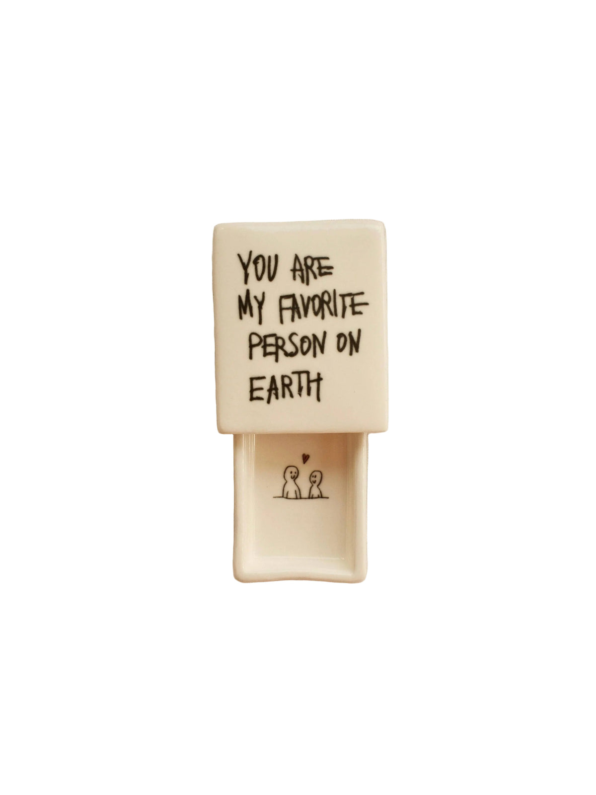 Boîte d'allumettes en porcelaine You're My Favorite Person – INI CERAMIQUE, George Genève