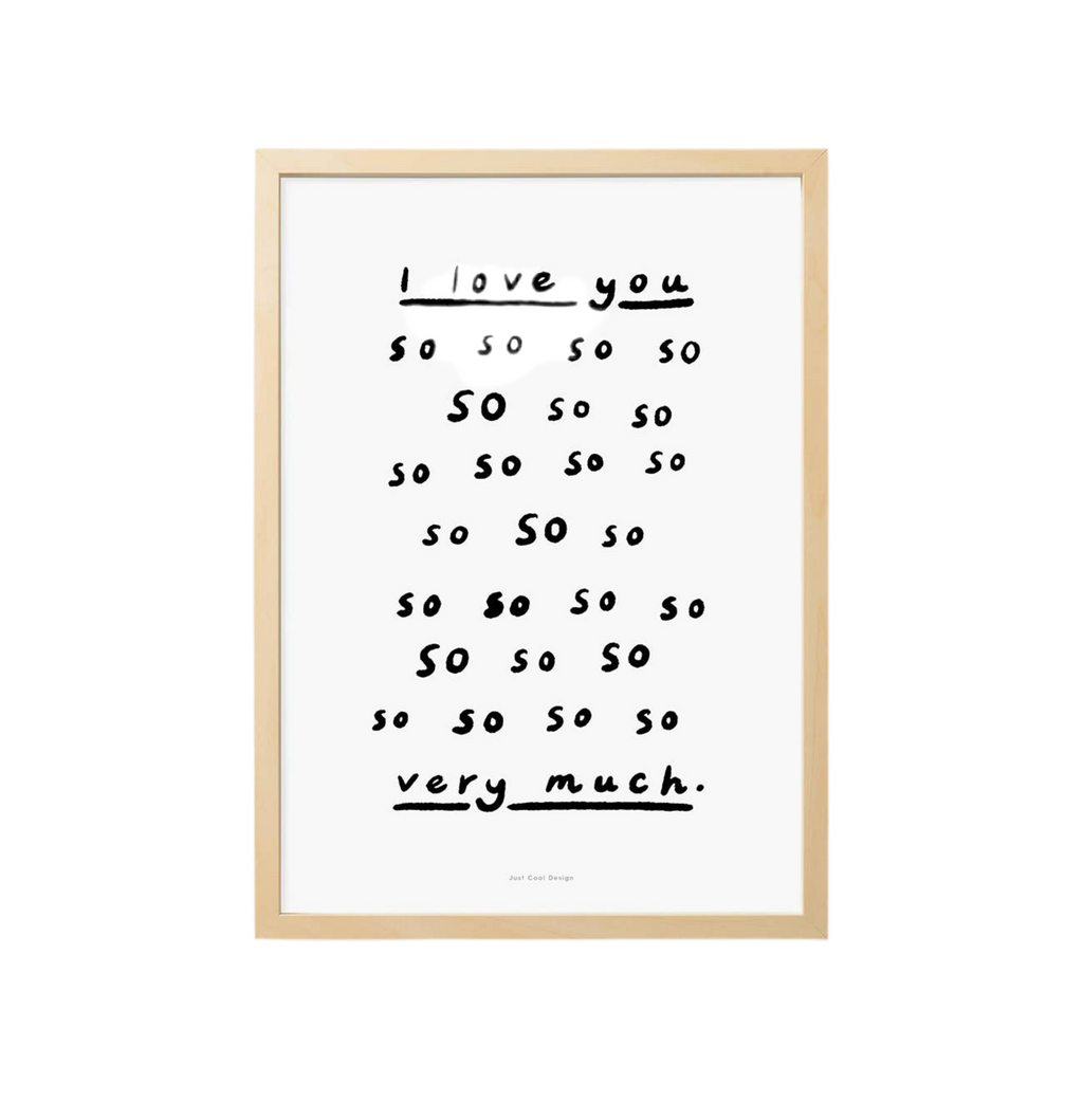 JUST COOL DESIGN - I love you so so so....