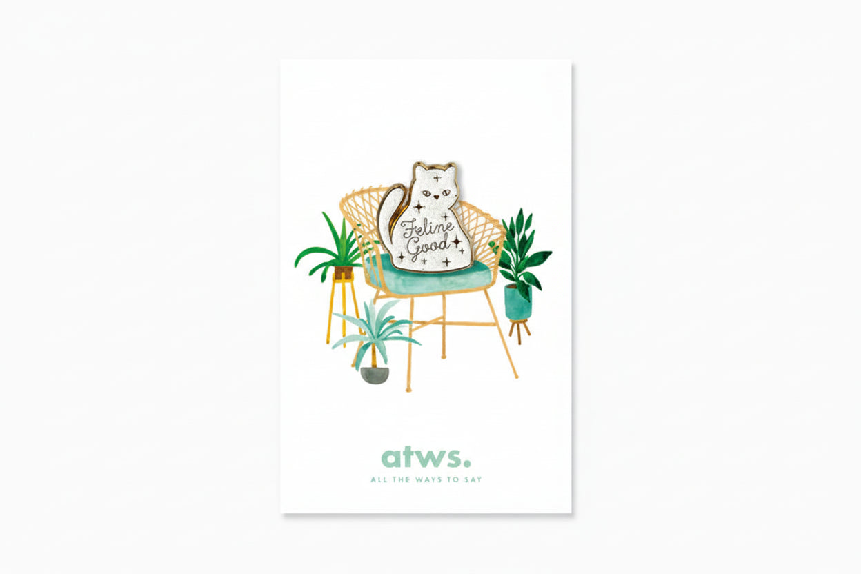 ALL THE WAYS TO SAY - Pins Feline Good