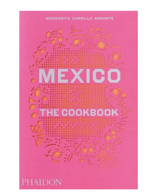 PHAIDON - The Mexican cookbook