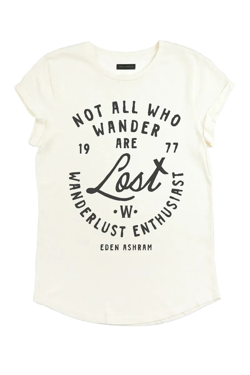 Tee-Shirt Not All Who Wander Are Lost – EDEN ASHRAM | George Genève