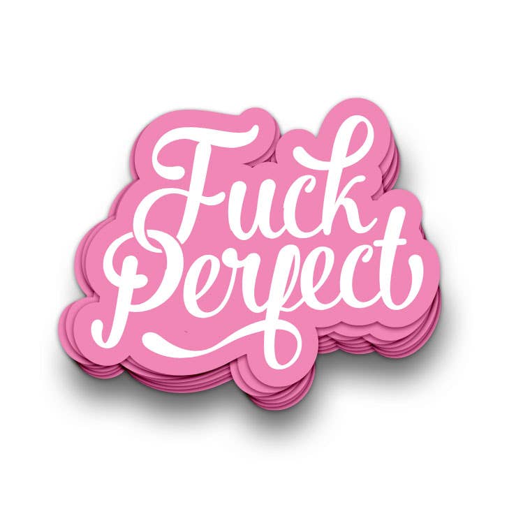Fuck Perfect – Autocollant géant | George Genève